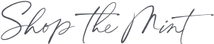 Shop the Mint